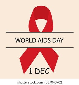 Vector illustration of 1st December World Aids Day concept with text and red ribbon of aids awareness.