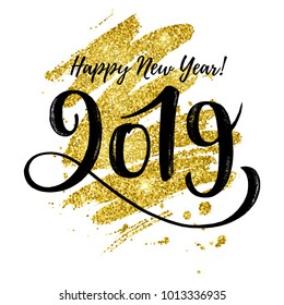 Vector illustration, 2019 hand written lettering. Happy New Year card design element