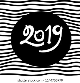Vector illustration, 2019 hand written lettering. New Year design element