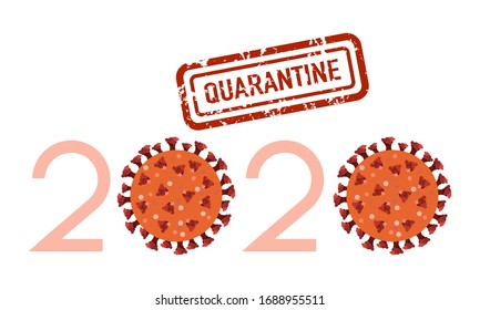 Vector illustration 2020 year Quarantine Chinese Coronavirus Pandemic COVID-19 Stop China virus Danger 2019-nCoV Outbreaks of influenza Worldwide threat of infection. Health risk. Medical concept