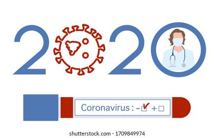 Vector illustration 2020 year Quarantine  Coronavirus Pandemic COVID-19 Negative virus test tube. Blood test Doctor wearing mask  virus Stop Danger infection 2019-nCoV Outbreak Health risk
