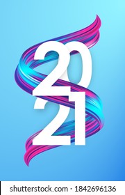 Vector illustration:  2021 Greeting card with neon colored  twisted acrylic paint stroke shape. Trendy design. Happy New Year