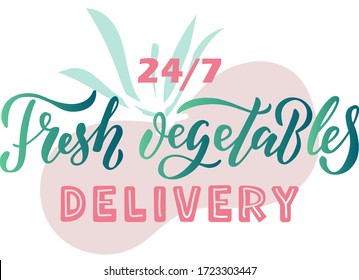 Vector illustration of 24 7 fresh vegetables delivery lettering for banner, advertisement, web design, shop signage, package, logo. Handwritten text for digital use or print on tomato background
