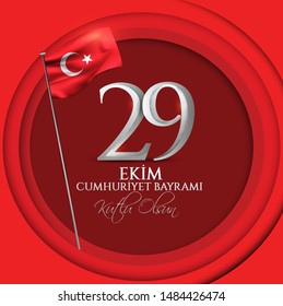vector illustration 29 ekim Cumhuriyet Bayrami kutlu olsun, Republic Day Turkey. Translation: 29 october Republic Day Turkey and the National Day in Turkey happy holiday. graphic for design elements