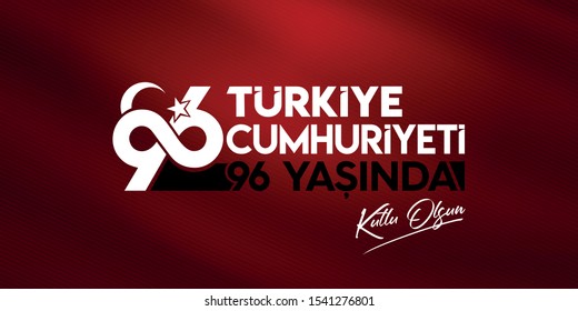 Vector illustration 29 ekim Cumhuriyet Bayrami kutlu olsun, Republic Day Turkey. Translation: 29 october Republic Day Turkey and the National Day in Turkey happy holiday. graphic for design elements