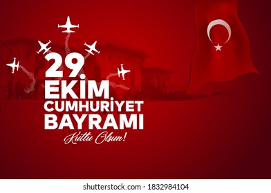 vector illustration 29 ekim Cumhuriyet Bayrami kutlu olsun, Republic Day Turkey. Translation: 29 october Republic Day Turkey and the National Day in Turkey happy holiday. graphic for design elements