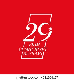 vector illustration 29 October  Cumhuriyet Bayrami .  Republic Day Turkey, celebration republic, graphic for design elements