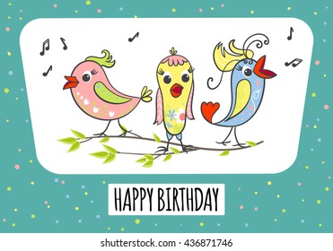 Vector illustration with 3 cute birds singing on a branch. Happy Birthday design, greeting card, postcard, poster.