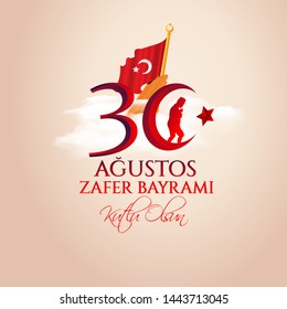 vector illustration 30 agustos zafer bayrami Victory Day Turkey. Translation: August 30 celebration of victory and the National Day in Turkey. celebration republic, graphic for design elements