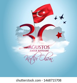 vector illustration 30 agustos zafer bayrami Victory Day Turkey. Translation: August 30 celebration of victory and the National Day in Turkey. celebration republic, graphic for design elements