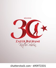 vector illustration. 30 agustos zafer bayrami Victory Day Turkey. Translation: August 30 celebration of victory and the National Day in Turkey. celebration republic, graphic for design elements