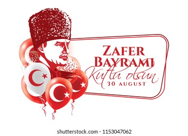 vector illustration 30 august zafer bayrami Victory Day Turkey. Translation: August 30 celebration of victory and the National Day in Turkey. celebration republic, graphic for design elements