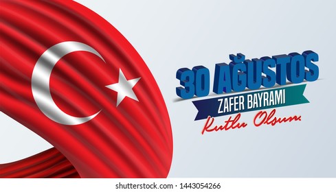 vector illustration 30 august zafer bayrami Victory Day Turkey. Translation: August 30 celebration of victory and the National Day in Turkey. celebration republic, graphic for design elements