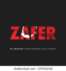 Vector illustration 30 August Zafer Bayrami Victory Day Turkey. Translation: August 30 Celebration of Victory and the National Day in Turkey. Celebration republic, graphic for design elements. 