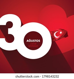 Vector illustration 30 August Zafer Bayrami Victory Day Turkey. Translation: August 30 Celebration of Victory and the National Day in Turkey. Celebration republic, graphic for design elements. 