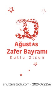 Ilustración vectorial 30 de agosto zafer bayrami Victory Day Turquía. Traducción: Celebración de la victoria el 30 de agosto y el Día Nacional en Turquía. república de celebración, gráfico para elementos de diseño