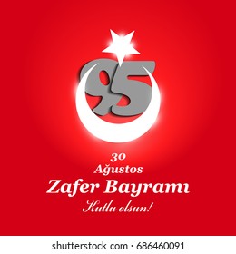 vector illustration 30 august zafer bayrami Victory Day Turkey.  graphic for design elements. Translation: August 30 celebration of victory and the National Day in Turkey. Happy!