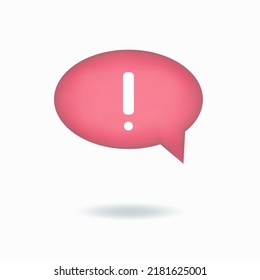 Vector illustration. 3d exclamation mark icon, social media notification, speech bubble. 3d protest sign. Oval red Button isolated on white background.