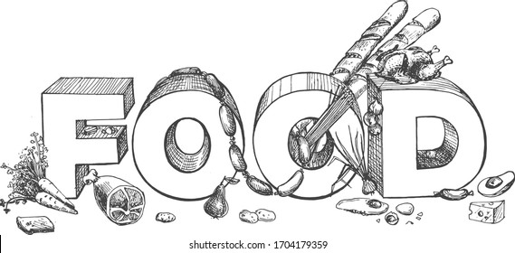 Vector illustration of 3d font word Food with different elements. Meat, vegetables, baguette bread, cheese, eggs. Vintage hand drawn engraving etched style.