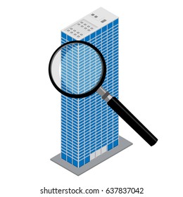 Vector illustration 3d isometric perspective modern skyscraper or office building and magnifying glass icon. Real estate market concept