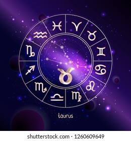 Vector illustration of 3D sign and constellation TAURUS with Horoscope circle against the space background with galaxy. Sacred symbols in gold colors.