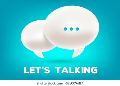 Vector illustration of 3d white dialog speech bubbles with three dots and text let's talking on blue background. Mobile communication technology concept. Realistic design of online chatting technology