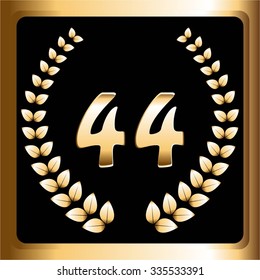 Vector illustration of 44 the anniversary. Gold laurel wreath on a black background. Gold frame