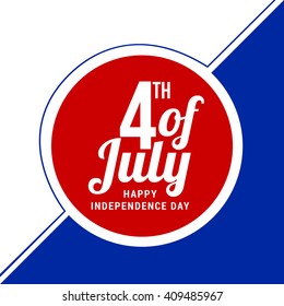 Vector illustration of 4th of july independence day.