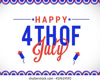 Vector illustration of 4th of july independence day.