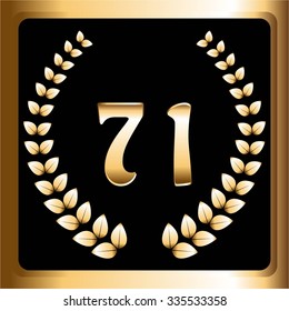 Vector illustration of 71 the anniversary. Gold laurel wreath on a black background. Gold frame