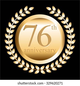 Vector illustration of 76 th anniversary. Gold laurel wreath on a black background.