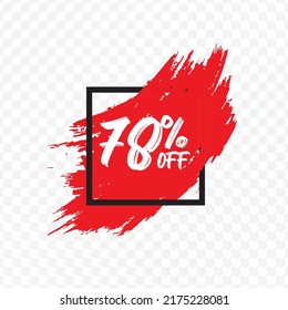 Vector illustration of 78 % OFF  discount tag with brush effect on red color and transparent background (PNG).