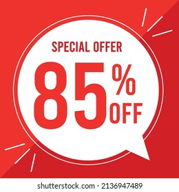 A vector illustration. 85 percent off. Discount for big sales. White balloon on a red background.