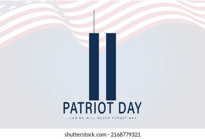 Vector Illustration of 911 Patriot Day. New York city skyline with Twin Towers. September 11, 2001 National Day of Remembrance. World Trade Centre. We will never forget. 