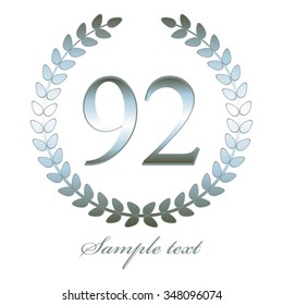 Vector illustration of 92 anniversary. Silver laurel wreath on a white background.