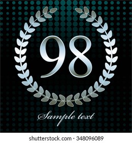 Vector illustration of 98 anniversary. Silver laurel wreath on a turquoise black background.