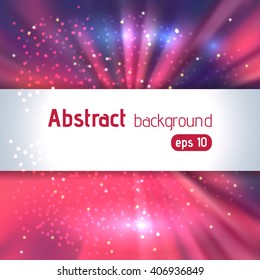 Vector illustration of abstract background with blurred magic light rays, vector illustration. Pink, violet colors. 
