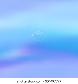 Vector illustration of abstract background for design. Blurred background. Abstract blurred background. Abstract mesh background. Mesh blurred background. Template for poster. EPS 8.