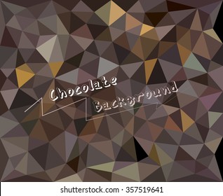 Vector illustration of abstract background for design. Polygonal mosaic. Dark chocolate. Triangular low poly style.