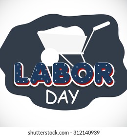 Vector illustration abstract background for Labor Day.