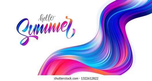 Vector illustration: Abstract colorful  flow banner with brush paint calligraphic lettring of Hello Summer.