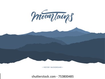Vector illustration: Abstract mountains background with Handwritten lettering emblem. Silhouette of landscape.