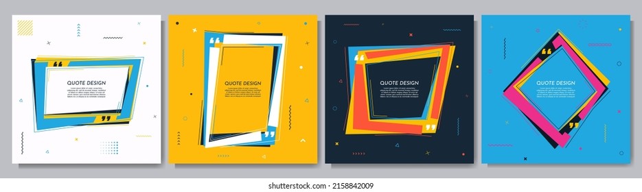 Vector illustration. Abstract pop art frames with quotation. Geometric design element for social media template, web banner. Quote frames blank template set. Memphis pattern. Colorful minimal shapes