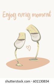 Vector illustration with abstract wineglasses and handmade custom text placed on the color background. Art with comfortable words is perfect for textile or gift wrapping, card, invitation.