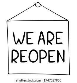 Ilustración vectorial. С publicidad sobre la reapertura aislada en el fondo blanco. Cartel en la puerta de la tienda. Clíparte del doodle dibujado a mano. Perfecto para carteles, afiches, medios sociales.