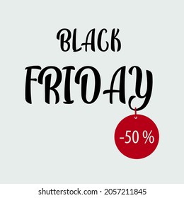 Vector illustration of advertising flyer with text black Friday and red tag