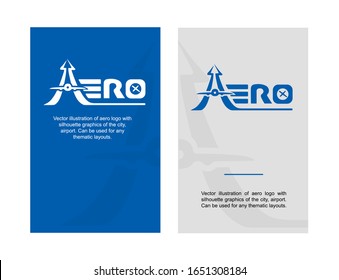 Vector illustration of aero logo with graphics of the city, silhouette airport. You can use as a basis for brand book, style, company image, thematic layouts, sites, flyers, prints, prints, festivals.