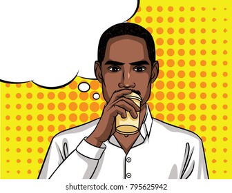 Vector illustration of African american guy drinking coffee. A man holding cup of coffee. Dark skin man in comic art style with speech bubble over halftone background