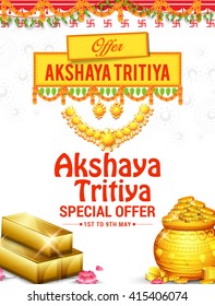 Vector illustration of Akshaya Tritiya celebration with a golden kalash,gold bar and gold coins on decorated background.