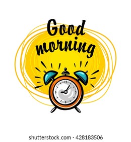 Vector illustration of alarm clock with hand-drawn yellow sun on white background. Calligraphic inscription good morning 1.1